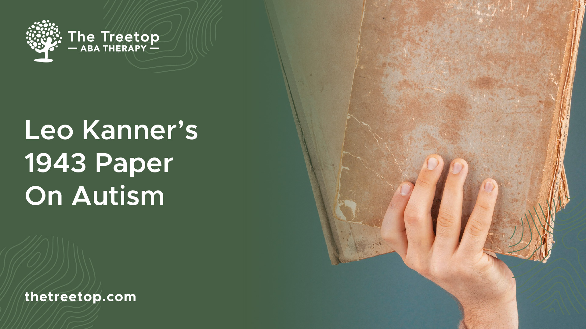 Leo Kanner’s 1943 Paper On Autism